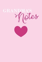 Grandma's Notes: Lined Journal & Notepad With Pink Cover, Perfect For Taking Notes And Journaling, Grandma Notebook Gift ( Grandma Gifts) 1702111636 Book Cover