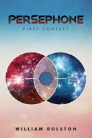 Persephone: First Contact 1649615272 Book Cover