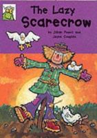 The Lazy Scarecrow (Read-It! Readers) 140480062X Book Cover