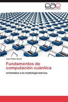 Fundamentos de Computacion Cuantica 3848475294 Book Cover