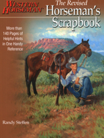 Horseman's Scrapbook: His Handy Hints Combined in Our Handy Reference 0911647074 Book Cover
