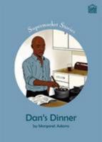 Dan's Dinner 184231064X Book Cover