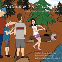Nathan & Tori Visit Ohio: And Learn about Wild Animals 1466938226 Book Cover