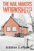 Emily's Adventures: The Nail Makers Workshop 1971610682 Book Cover