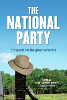 The National Party: Prospects for the Great Survivors 174237025X Book Cover