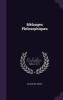 Mélanges Philosophiques 1358443068 Book Cover