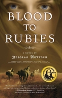 Blood to Rubies B0CBVYPX2X Book Cover