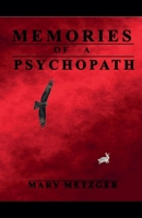 Memories of a Psychopath B0CSN546GD Book Cover