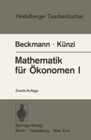 Mathematik Fur Okonomen I: Differentialrechnung Und Integralrechnung Von Funktionen Einer Veranderlichen 3540062521 Book Cover