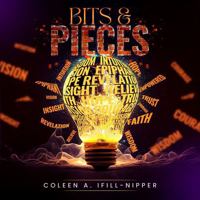 Bits & Pieces 1736086758 Book Cover