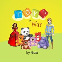 Toys at War 1477676015 Book Cover