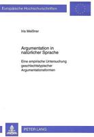 Argumentation in Natuerlicher Sprache: Eine Empirische Untersuchung Geschlechtstypischer Argumentationsformen 3631470126 Book Cover