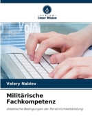 Milit�rische Fachkompetenz 6203564486 Book Cover