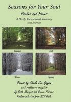 Seasons for Your Soul: Psalms and Poems 1449766587 Book Cover