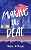 Making the Deal (Deal Series) 1959723006 Book Cover