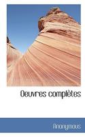 Oeuvres Compl�tes 1115929143 Book Cover