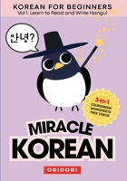 Miracle Korean 1. Learn to Read and Write Hangul for Beginners 1970412003 Book Cover