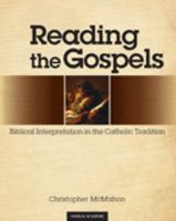 Reading the Gospels 1599820072 Book Cover