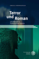 Terror und Roman: 9/11-diskurse in Frankreich und Spanien (Studia Romanica, 229) 382534858X Book Cover