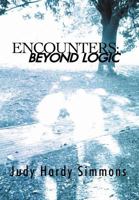 Encounters: Beyond Logic 1467036552 Book Cover