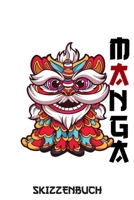 Manga Skizzenbuch: Notizbuch zum Selbstgestalten - Leere Seiten f�r Comic, Anime und Manga Zeichnungen - Geschenk f�r Kinder - K�nstler 1677362707 Book Cover