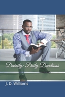 Divinity: Daily Devotions B08MSVJL3D Book Cover