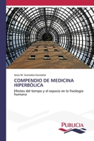 Compendio de Medicina Hiperbólica (Spanish Edition) 3639550862 Book Cover