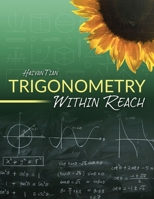 Trigonometry Within Reach B0GGZ8Y2RT Book Cover