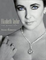 Elizabeth Taylor: The Queen and I 0299179303 Book Cover