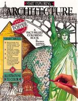 Start Exploring Architecture: A Fact-Filled Coloring Book (Start Exploring) 156138237X Book Cover