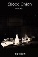 Blood Onion 1523420286 Book Cover