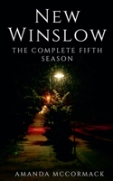 New Winslow: The Complete Fifth Season B0BSW6HQ5L Book Cover