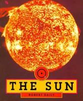 The Sun (First Book) 0531157768 Book Cover