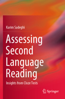 Assessing Second Language Reading: Insights from Cloze Tests 3030844722 Book Cover