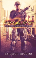 Apocalypse Z: Book 3 1671871839 Book Cover