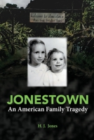 Jonestown: An American Family Tragedy B0CGVT7KXK Book Cover