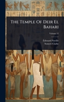 The Temple Of Deir El Bahari 1024853187 Book Cover