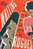 Writing Rogues: The Soviet Picaresque and Identity Formation, 1921–1938 0228014107 Book Cover