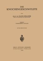 Die Knochengeschwulste 3642493971 Book Cover