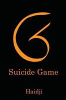 SG - Suicide Game 1492869201 Book Cover