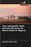 Una radiografia delle attività del Jamm'at Nasril Islam in Nigeria (Italian Edition) 6208232805 Book Cover