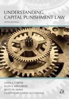 Understanding Capital Punishment Law 0820551554 Book Cover