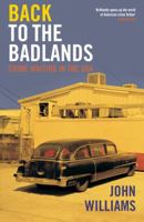Back to the Badlands: Crime Writing in the USA 1852429216 Book Cover