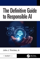The Definitive Guide to Responsible AI 1041034946 Book Cover