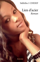 Lien d'acier (French Edition) 2414313072 Book Cover