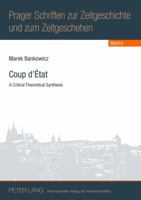 Coup d'État: A Critical Theoretical Synthesis 3631632746 Book Cover