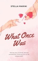 What Once Was B0FLKGN5DN Book Cover