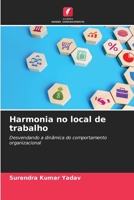 Harmonia no local de trabalho 6207501950 Book Cover