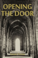 Opening The Door 1956845038 Book Cover