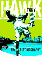 Tony Hawk: Professional Skateboarder 0060096896 Book Cover